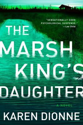 #TheMarshKingsDaughter #KarenDionne #Review 