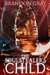 The Soulstealer's Child by Brandon Gray