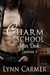 Charm School After Dark Lesson 1 by Lynn Carmer