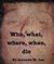 Who, What, Where, When, Die (Avery Shaw, #1)