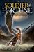 Soldier of Fortune A Gideon Quinn Adventure Book One of The Fortune Chronicles by Kathleen McClure