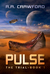 PULSE The Trial by R.A. Crawford