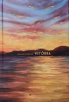 Vitória by Joseph Conrad Vitória by Joseph Conrad