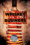 Whiskey Business (States of Love)