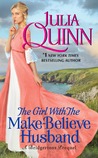 The Girl with the Make-Believe Husband (Rokesbys, #2)