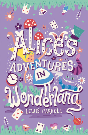 Alice's Adventures in Wonderland (Alice's Adventures in Wonderland, #1)