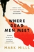 Where Dead Men Meet by Mark Mills