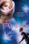 Twist (Loop, #2)