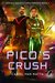 Pico's Crush (Central Galactic Concordance, #3) by Carol Van Natta