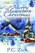 A Merry Mountain Christmas (Smoky Mountain Romance #4) by P.C. Zick