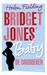 Bridget Jones's Baby De dagboeken by Helen Fielding