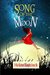 Song of the Moon by Helen Laycock