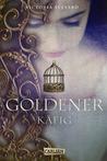 Goldener Käfig (Die Farben des Blutes #3)