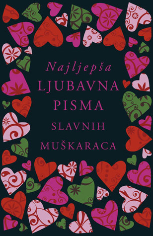 Najljepša ljubavna pisma slavnih muškaraca