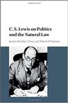 C. S. Lewis on Politics and the Natural Law
