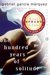 One Hundred Years of Solitude by Gabriel García Márquez