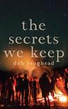 The Secrets We Keep cover
