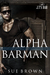 Alpha Barman (J.T.'s Bar #1)