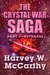 The Crystal War Saga Part 1-Betrayal (Literary Pocket Edition) by Harvey W. McCarthy