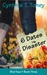 6 Dates to Disaster (Bird Face, #3) by Cynthia T. Toney