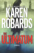 The Ultimatum (The Guardian, #1) by Karen Robards