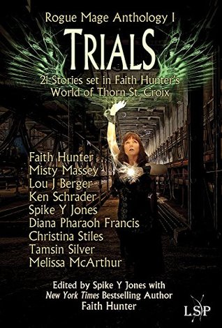 Trials(Rogue Mage Anthology 1)
