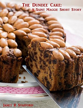 the-dundee-cake-a-saint-maggie-short-story