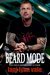 Beard Mode (The Dixie Warden Rejects MC, #1) by Lani Lynn Vale