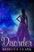Disorder (Stellar #2) by Rebecca Clark
