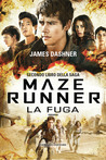 La fuga (The Maze Runner, #2)