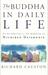 Buddha in Daily Life, The: Introduction to the Buddhism of Nichiren Daishonin