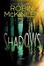 Shadows by Robin McKinley