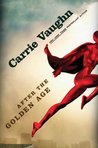 After the Golden Age (Golden Age, #1)