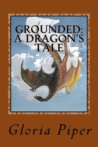 Grounded: A Dragon's Tale