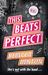 This Beats Perfect (This Beats Perfect #1) by Rebecca Denton