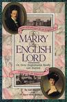 To Marry an English Lord: Or How Anglomania Really Got Started