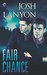 Fair Chance (All's Fair, #3) by Josh Lanyon
