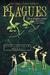 Plagues Their Origin, History, And Future by Christopher Wills