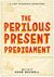 The Perilous Present Predicament A Kids Christmas Book Full Of Adventure (The Lost Bookshop 4) by Adam Maxwell