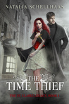 The Time Thief (The St. Claire Legacy, #1)