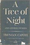 A Tree of Night and Other Stories cover