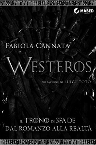 westeros-il-trono-di-spade-dal-romanzo-alla-realt-e-saggi-fantasy