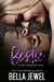 Bestie (Jokers' Wrath MC, #5) by Bella Jewel