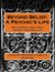 Beyond Belief: A Psychic's Life: Real Stories, from a Real Psychic, from Real Life