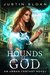 Hounds of God (Cursed Night, #1) by Justin Sloan