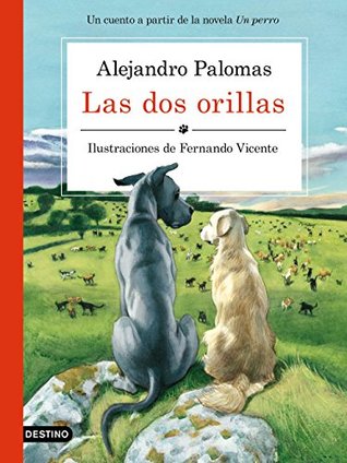 Las dos orillas: Ilustraciones d Fernando Vicente