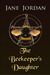 The Beekeeper's Daughter by Jane Jordan