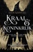 Kraai & Koninkrijk (De Kraaien, #2) by Leigh Bardugo