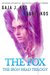 The Fox (The Iron Head Trilogy, Part One) by Gaja J. Kos