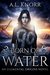 Born of Water (Elemental Origins, #1) by A.L. Knorr